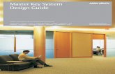 Master Key System Design Guide -   · PDF fileMaster Key System Design Guide ... guide can help you plan and apply a master key ... a grand master, insert the rotation number