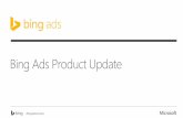 Bing Ads Product Update - az118040.vo.msecnd.net Ads Product Update. #BingAdsConnect Listening ... Tealium QuBit. #BingAdsConnect Universal event tracking Comparison View conversions