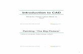 Introduction to CAD - West Virginia Universitycommunity.wvu.edu/~bpbettig/MAE455/Lecture_1_CAD_intro_b.pdf · Introduction to CAD ... Catia Pro-Engineer SolidWorks Autodesk Inventor