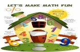 LLLLeeeettt’’’ssss Maaaakkkkeeee Maaaatttthhhh …makingmathmorefun.com/magazine/Volume10MJ2011.pdf ·  · 2011-05-30Let’s Make Math Fun www ... Ask 20 Questions Math Investigating