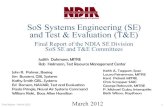 SoS Systems Engineering (SE) and Test & … Systems Engineering (SE) and Test & Evaluation (T&E) Final Report of the NDIA SE Division SoS SE and T&E Committees