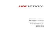 DS-7200HGHI-SH Series DS-7300HQHI-SH Series DS · PDF file1 Hikvision® Network Digital Video Recorder User’s Manual This manual, as well as the software described in it, is furnished
