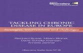 Tackling chronic disease in Europe Tackling chronic disease in Europe. ... OECD Organisation for Economic Co-operation and Development ... A health system perspective edited by Ellen