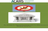 Executive Summary - ACAMSfiles.acams.org/pdfs/2016/The-Dilemma-for-Financial-Institutions... · Executive Summary Financial ... 3 DEA Museum, Cannabis, ... For example, a marijuana