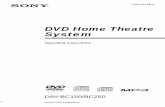 DVD Home Theatre System - Sony eSupport · PDF fileDVD Home Theatre System ... general house waste, dispose of it ... On cleaning Clean the cabinet, panel, and controls with a soft