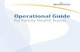 Operational Guide for Family Health Teams - leg-horizon.gnb.caleg-horizon.gnb.ca/e-repository/monographs/31000000048289/... · Application Stage ... System Level Indicators ... The