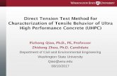 Direct Tension Test Method for Characterization of Tensile ...cem.uaf.edu/media/241713/lectern-1-4-qiao.pdf · Notched beams or cylinders ... (To reduce/minimize the stress concentration