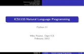 ICS1133 Natural Language Programming - staff.um.edu.mtstaff.um.edu.mt/mros1/ICS1133/python_3.pdf · Functions Parameters and Arguments Returning Values Extent of Local Variables ICS1133