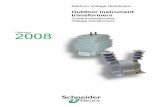 Catalogue2008 - Schneider Electric · PDF file · 2018-02-14Medium Voltage Distribution Outdoor instrument transformers Current transformers Voltage transformers Catalogue2008