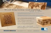 Wood Engraving and Cutting with a · PDF filewith a laser Wood Engraving and Cutting Pet Urns Cabinet Inlays 16371 Table Mountain Parkway Golden, CO 80403 +1 303.277.1188 888.437.4564