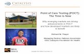 Point of Care Testing (POCT): The Time is · PDF fileTrypanosomiasis Neglected IDs Page 10. ... TB Diagnosis and First Line Drug Resistance ... Nursing Homes 187 Maternity Homes 47Authors: