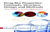 Drug-like Properties: Concepts, - acadacad.bg/ebook/cheminformatics/Drug-like Properties...Drug-like Properties: Concepts, Structure Design and Methods: from ADME to Toxicity Optimization