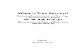 What is True Success? - Islam Query PAGE BOOK WITS interior.pdf · What is True Success? ... the book wherever the name of Prophet Muhammad (s) is mentioned. (p) ... in answer to