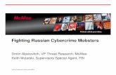 Fighting Russian Cybercrime Mobsters - Black Hat is Online Cybercrime? Russian Justice System ... What is Online Cybercrime? Progression of Russian Cybercrime ... • Rise of Nationalism.