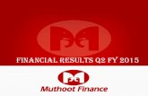 FINANCIAL RESULTS Q2 FY 2015 - Muthoot · PDF fileKEY FINANCIALS ( ` in Millions) 2 NETWORTH ` Sep-14 Jun-14 Mar-14 Sep-13 Growth% Growth% YoY QoQ Share Capital 3971 3971 3717 3717
