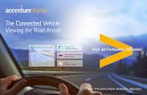 The Connected Vehicle - Accenture · PDF fileA final factor is the general ... The connected vehicle concept is inherently flexible, ... Electronics Show. 3 The display