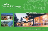“When Solar Energy is your Home Energy Solution.” · PDF fileWelCome to Home energy SolutIonS! ... also founded Soltek Solar. ... Systems are designed to keep important loads in