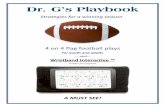 Dr. G’s Playbook - bsbproduction.s3.amazonaws.com playbook has hundreds of color‐coded plays for both offense and defense. Note that the defensive plays are at the end of the playbook.