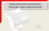 Improving fire prevention through code enforcement · PDF fileImproving fire prevention through code enforcement Presented by Previn Govender Chief Fire Officer Breede Valley Municipality