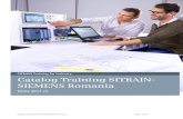 Catalog Training SITRAIN- SIEMENS Romaniaw5.siemens.com/.../Catalog_Training_SITRAIN_SIEMENS_Romania.pdf · SITRAIN – Training for Industry Catalog Training SITRAIN- SIEMENS SRL