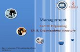 Ch. 09. Organizational structure - WordPress.com nature of organization structure» Organization structure’s elements. ... Work specialization. ... Ch. 09. Organizational structure