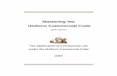 Mastering the Uniform Commercial Code - Freedom · PDF fileMastering the Uniform Commercial Code ... Explains how to make the UCC-1 contract and how to properly file it ... The Law