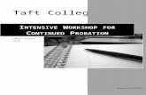 Intensive Workshop for Continued Probationct-prod-wp.taftcollege.edu/iarp/download/…  · Web view · 2015-05-04Intensive Workshop for Continued Probation . Updated . 11/25/2014.