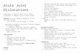 medicine2017.wikispaces.com24... · Web viewAcute Joint Dislocations Subluxation there is still joint contact Dislocation complete loss of joint contact ... Clinical Features: Pain