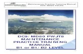 DC9/MD80 PWJT8 MAINTENANCE PRACTICE TRAINING MANUAL … documentation... · DC9/MD80 PWJT8 MAINTENANCE PRACTICE TRAINING MANUAL ... (OJT) will have to be ... Correctly use all technical