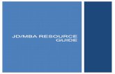 JD/MBA RESOURCE GUIDE - Columbia Business School MBA... · JD/MBA RESOURCE GUIDE 2016-2017 ... services that are available to you as you engage in career planning. ... JD/MBA ’13,