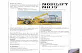 MOBILIFT - TOMA  · PDF fileGROUND CLEARANCE ; 290mm : GRADEABILITY LOADED ; 20% : The C-Series boom consists of a main boom with open throated base, and one fully hydraulic