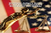 Michigan Judges Guide to the Servicemembers Civil Relief Act · PDF fileMichigan Judge’s Guide to the Servicemembers Civil Relief Act ... 13 5.1. Evictions and ... 481 Mich 377,