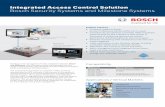 Integrated Access Control Solution Bosch Security Systems ... · PDF fileIntegrated Access Control Solution Bosch Security Systems and Milestone Systems Solution summary XProtect®
