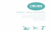 PUBLIC AREA SEATING - OMK · PDF fileall of the needs of public area seating in terms of product variations and ... - FIRA: BAA TEST RESULTS - FIRA: BS EN 15373:2007 TEST LEVEL 3 -