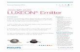 power light source LUXEON Emitter - · PDF fileFor high volume applications, custom LUXEON power light source ... Highest flux per LED family in the ... power light source LUXEON Emitter