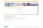 Demo Script - SAP UI - · PDF fileGolden Demo In-house Repair SAP Business ... This demo script outlines the highlights of SAP Business ByDesign in a ... reduce time-to-cash through