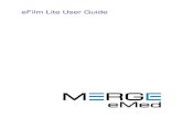 eFilm Lite User Guide - eFilm Workstation - eFilm Solutions UserGuide.pdf · eFilm Lite User Guide 5 ... CT, MR, US, RF units, computed and direct radiographic devices, secondary