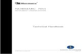 NORMARC 7011 7011 INSTRUMENT LANDING SYSTEM TECHNICAL HANDBOOK Table of contents 21823-3.6 ©1999 Navia Aviation AS ii PART …