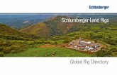 Schlumberger Land Rigs Global Directory/media/Files/drilling/brochures/global_rig_directory.pdf · Schlumberger Land Rigs ... our fleet of 100-plus drilling and workover rigs are