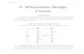 6. Wheatstone Bridge Circuit - Hunter · PDF file6. Wheatstone Bridge Circuit ... use of the Wheatstone bridge has been replaced with the digital volt, amp, ... 12 volt lab power supply
