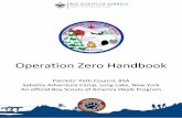 Operation Zero Handbook - · PDF fileWinter camping builds teamwork ... Also for the youth members an Operation Zero permission slip will ... The summer session was a historical border