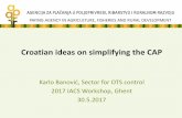 Croatian ideas on simplifying the CAP - European Commission · PDF fileCroatian ideas on simplifying the CAP Karlo Banović, ... • The European Earth observation programme ... during