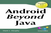 for Android Android Beyond Java - csuohio.edugrail.cba.csuohio.edu/.../AndroidBeyondJava-0.4.pdfApplication Class.....39 Helpers.....39 Porting HTML5 to Rhodes.....40 Going to Production.....40