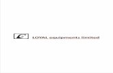 LOYAL equipments limited equipments limited was established in 1993 as a ... Engineers ASME Secon Div-1 & 2, TEMA, API, PV elite Soware, ... Heat Exchanger, ...