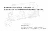 Assessing the role of rickshaws in sustainable urban ...siteresources.worldbank.org/EXTURBANTRANSPORT/Resources/341448...Assessing the role of rickshaws in sustainable urban transport