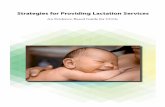 Strategies for Providing Lactation Services - Oregonpublic.health.oregon.gov/HealthyPeopleFamilies/Babies/... · initiation rate of 92% to less than 40% still providing only breast