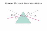 Chapter 23- Light: Geometric Optics - University of Reginauregina.ca/~barbi/academic/phys109/2009/notes/lecture-24.pdfChapter 23 • The Ray Model of Light • Reflection; Image Formed