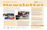MAECare Newsletter - MAE Care – Opening doors for older ... · PDF fileOur Spring newsletter is full of new ... by Stevie Fields singing the songs of the 30’s, ... iconic characters