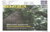 Headline Hutan untuk kesejahteraan MediaTitle Utusan ... · PDF fileperatus (sumber :Malaysia Timber Council, 2002). Realitinya kawasan hutan di ... AHUN 2011 akan terus diingati sebagai