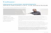PRESERVE EXISTING INVESTMENTS WHILE MOVING · PDF fileOperating system IBM z/OS ... Control-M. To provide the same level of batch control and management, Software AG provides a batch
